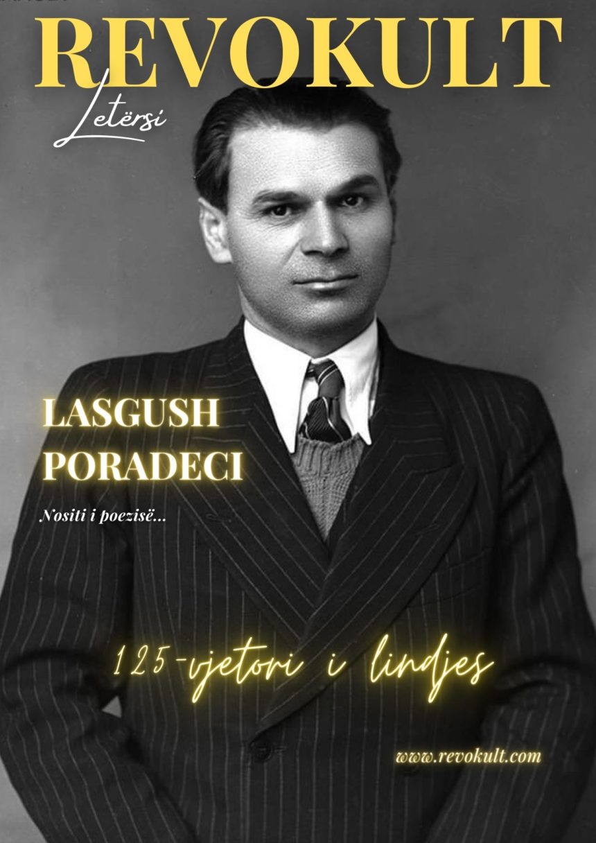 Lasgush Poradeci, Nositi i poezisë, sot 125-vjetori i lindjes!