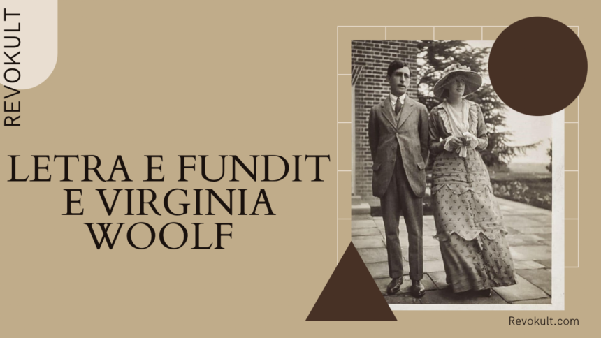 Letra e fundit e Virginia Woolf për bashkëshortin, Leonard