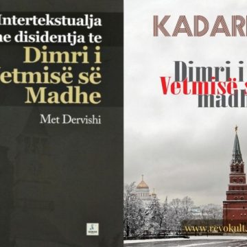 “Intertekstualja dhe disidentja te Dimri i vetmisë së madhe të Ismail Kadaresë”