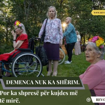 Demenca nuk ka shërim. Por ka shpresë për kujdes më të mirë.