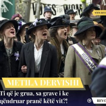 Metila Dervishi: Ti që je grua, sa grave i ke qëndruar pranë këtë vit?!