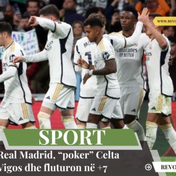 Real Madrid, “poker” Celta Vigos dhe fluturon në +7