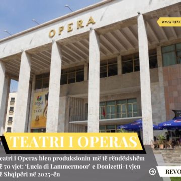 Teatri i Operas blen produksionin më të rëndësishëm në 70 vjet: ‘Lucia di Lammermoor’ e Donizetti-t vjen në Shqipëri në 2025-ën