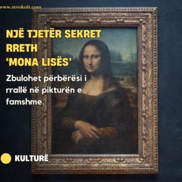 Një tjetër sekret rreth ‘Mona Lisës’, zbulohet përbërësi i rrallë në pikturën e famshme