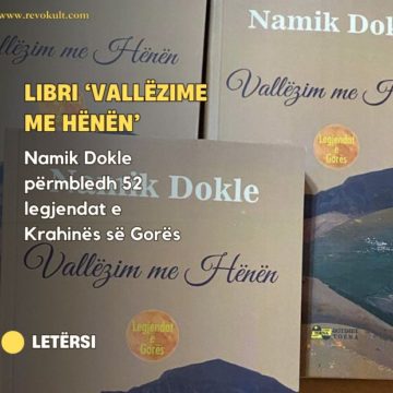 Libri ‘Vallëzime me hënën’, Namik Dokle përmbledh 52 legjendat e Krahinës së Gorës
