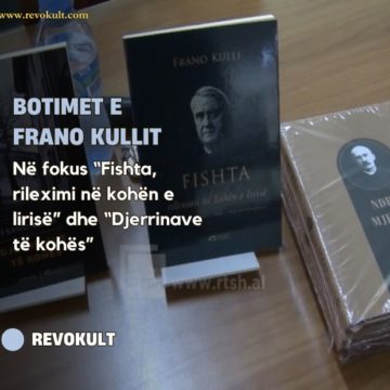 Botimet e Frano Kullit, në fokus “Fishta, rileximi në kohën e lirisë” dhe “Djerrinave të kohës”