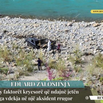 Zaloshnja: Dy faktorët kryesorë që ndajnë jetën nga vdekja në një aksident rrugor