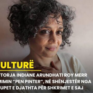 Autorja indiane Arundhati Roy merr çmimin “PEN Pinter”, në shënjestër nga grupet e djathta për shkrimet e saj