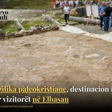 Bazilika paleokristiane, destinacion i ri për vizitorët në Elbasan