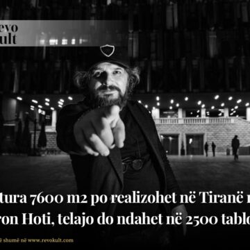 Piktura 7600 m2 po realizohet në Tiranë nga Agron Hoti, telajo do ndahet në 2500 tablo