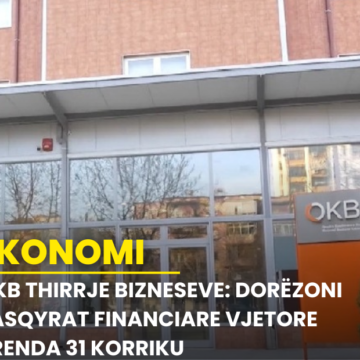 QKB thirrje bizneseve: Dorëzoni pasqyrat financiare vjetore brenda 31 korriku