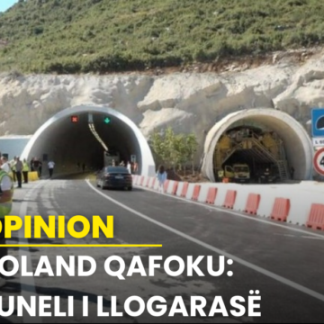 Roland Qafoku: Tuneli i Llogarasë