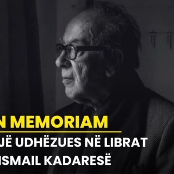 Një guidë në librat e Ismail Kadaresë