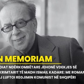 Mediat ndërkombëtare jehonë vdekjes së shkrimtarit të madh Ismail Kadare: Me romanet e tij luftoi regjimin komunist në Shqipëri