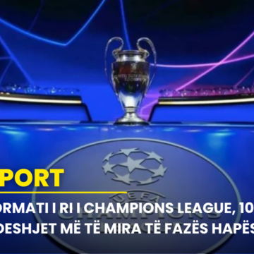 Formati i ri i Champions League, 10 ndeshjet më të mira të fazës hapëse