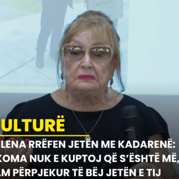 Helena rrëfen jetën me Kadarenë: Akoma nuk e kuptoj që s’është më, jam përpjekur të bëj jetën e tij