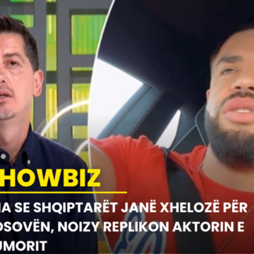 Tha se shqiptarët janë xhelozë për Kosovën, Noizy  replikon aktorin e humorit