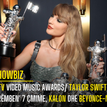 MTV Video Music Awards/ Taylor Swift ‘rrëmben’ 7 çmime, kalon dhe Beyonce-n