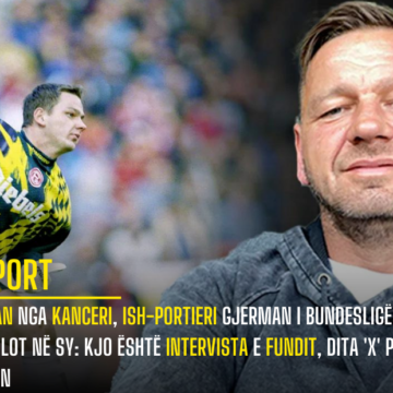 Vuan nga kanceri, ish-portieri gjerman i Bundesligës me lot në sy: Kjo është intervista e fundit, dita ‘X’ po vjen