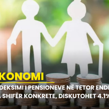 Indeksimi i pensioneve në tetor ende pa shifër konkrete, diskutohet 4.1%!