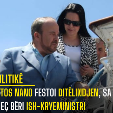 Fatos Nano festoi ditëlindjen, sa vjeç bëri ish-kryeministri