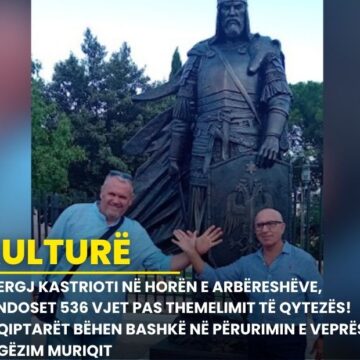 Gjergj Kastrioti në Horën e Arbëreshëve, vendoset 536 vjet pas themelimit të qytezës! Shqiptarët bëhen bashkë në përurimin e veprës së Gëzim Muriqit