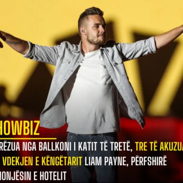 U rrëzua nga ballkoni i katit të tretë, tre të akuzuar për vdekjen e këngëtarit Liam Payne, përfshirë punonjësin e hotelit