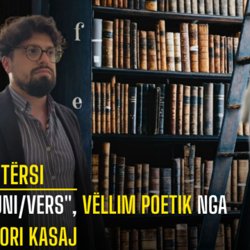 “Uni/vers”, vëllim poetik nga Flori Kasaj