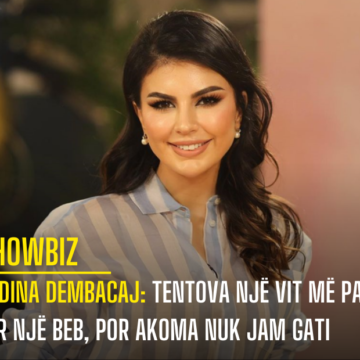 Rudina Dembacaj: Tentova një vit më parë për një beb, por akoma nuk jam gati