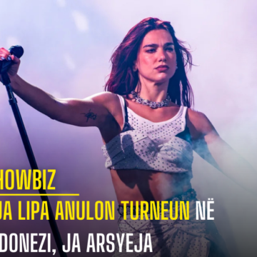 Dua Lipa anulon turneun në Indonezi, ja arsyeja