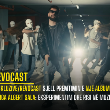 Ekskluzive/RevoCast Sjell Premtimin e Një Albumi Muzikor nga Algert Sala: Eksperimentim dhe Risi në Muzikë