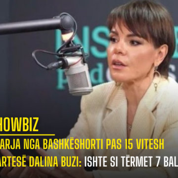 Ndarja nga bashkëshorti pas 15 vitesh martesë Dalina Buzi: Ishte si tërmet 7 ballë