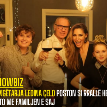 Këngëtarja Ledina Çelo poston si rrallë herë foto me familjen e saj