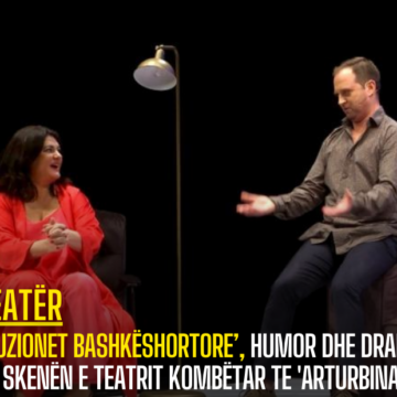 ‘Iluzionet bashkëshortore’, humor dhe dramë në skenën e Teatrit Kombëtar te ‘ArTurbina’