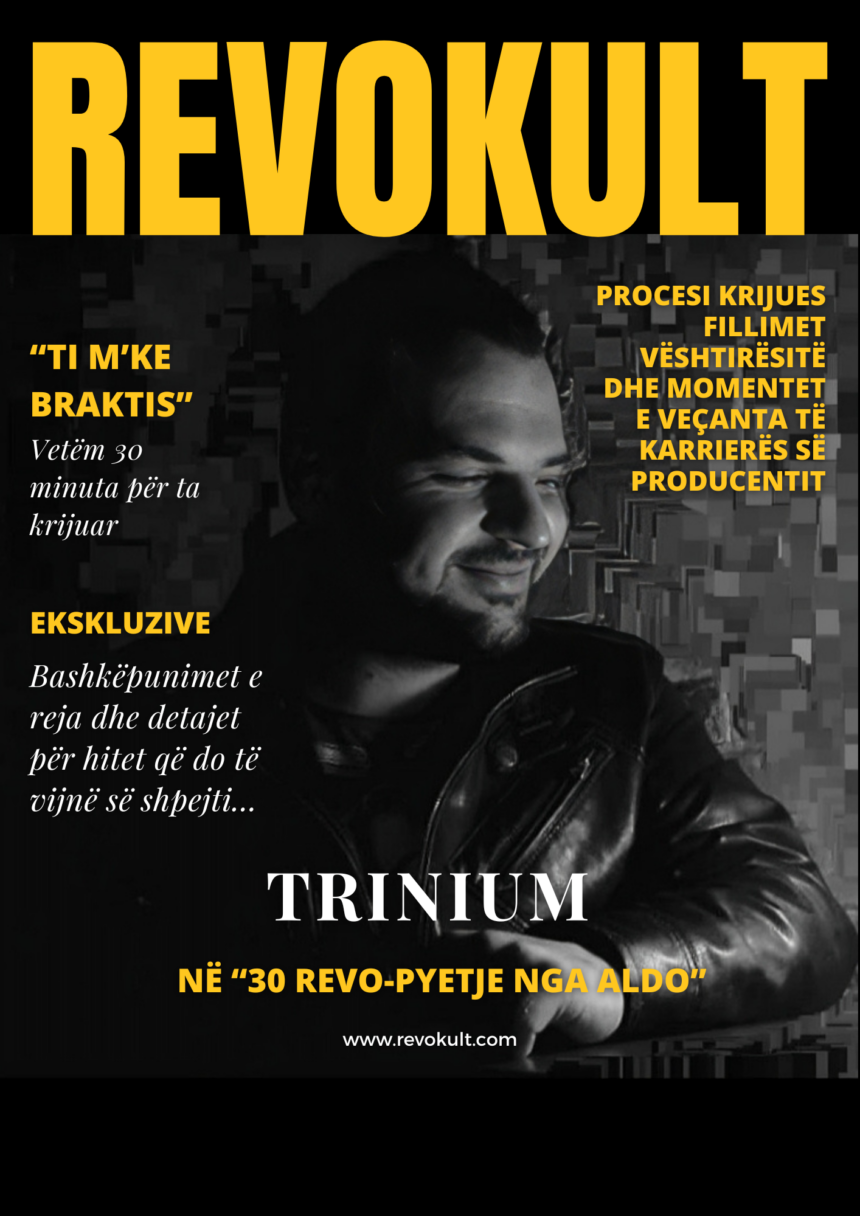 TRINIUM në rubrikën “30 Revo-pyetje nga Aldo”