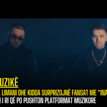 Yll Limani dhe Kidda surprizojnë fansat me “Inati” – Hiti i ri që po pushton platformat muzikore