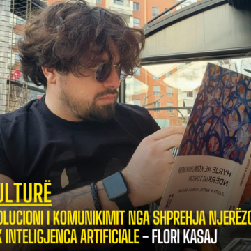 Evolucioni i komunikimit nga shprehja njerëzore tek Inteligjenca Artificiale – Flori Kasaj