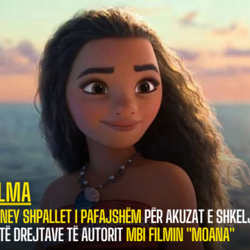 Disney shpallet i pafajshëm për akuzat e shkeljes së të drejtave të autorit mbi filmin “Moana”