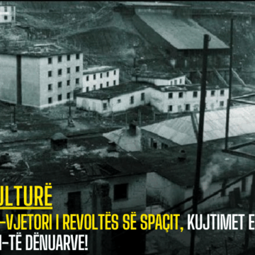 52-vjetori i revoltës së Spaçit, kujtimet e ish-të dënuarve!