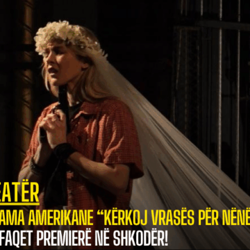 Drama amerikane “Kërkoj vrasës për nënën” shfaqet premierë në Shkodër!
