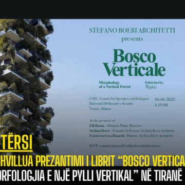 U zhvillua prezantimi i librit “Bosco Verticale: Morfologjia e një Pylli Vertikal” në Tiranë
