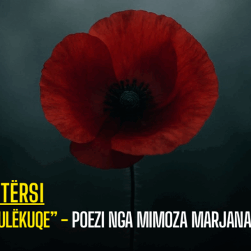 ”Lulëkuqe” – Poezi nga Mimoza Marjanaku