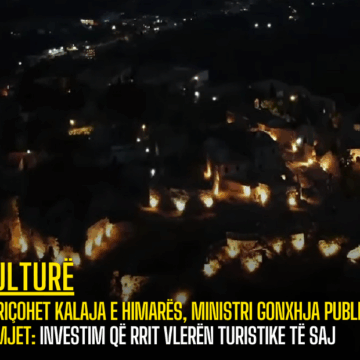 Ndriçohet kalaja e Himarës, ministri Gonxhja publikon pamjet: Investim që rrit vlerën turistike të saj