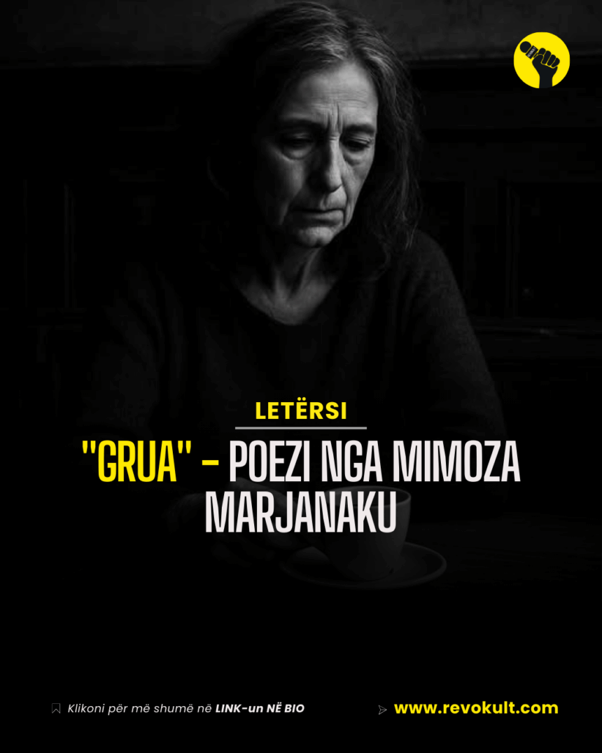 “Grua” – Poezi nga Mimoza Marjanaku