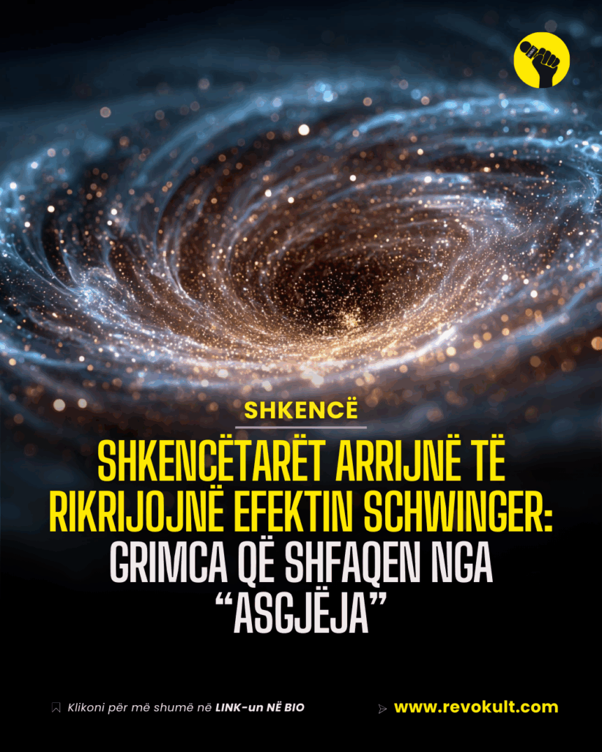 Shkencëtarët arrijnë të rikrijojnë efektin Schwinger: grimca që shfaqen nga “asgjëja”