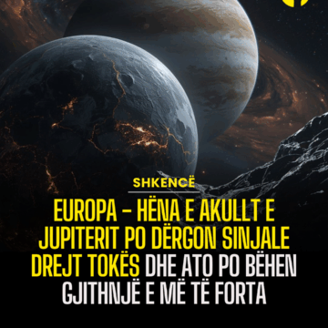 Europa – Hëna e Akullt e Jupiterit po dërgon sinjale drejt Tokës dhe ato po bëhen gjithnjë e më të forta