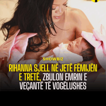 Rihanna sjell në jetë fëmijën e tretë, zbulon emrin e veçantë të vogëlushes