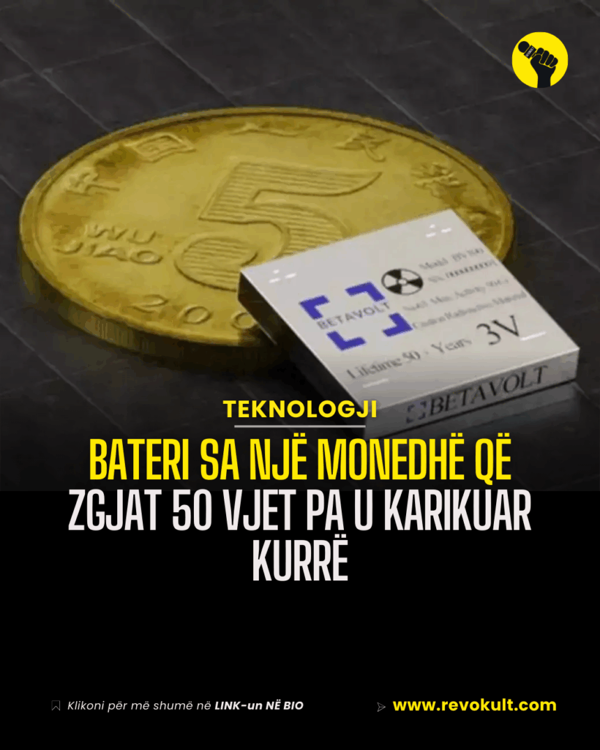 Bateri sa një monedhë që zgjat 50 vjet pa u karikuar kurrë
