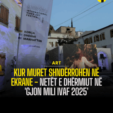 Kur muret shndërrohen në ekrane – Netët e Dhërmiut në ‘Gjon Mili Ivaf 2025’