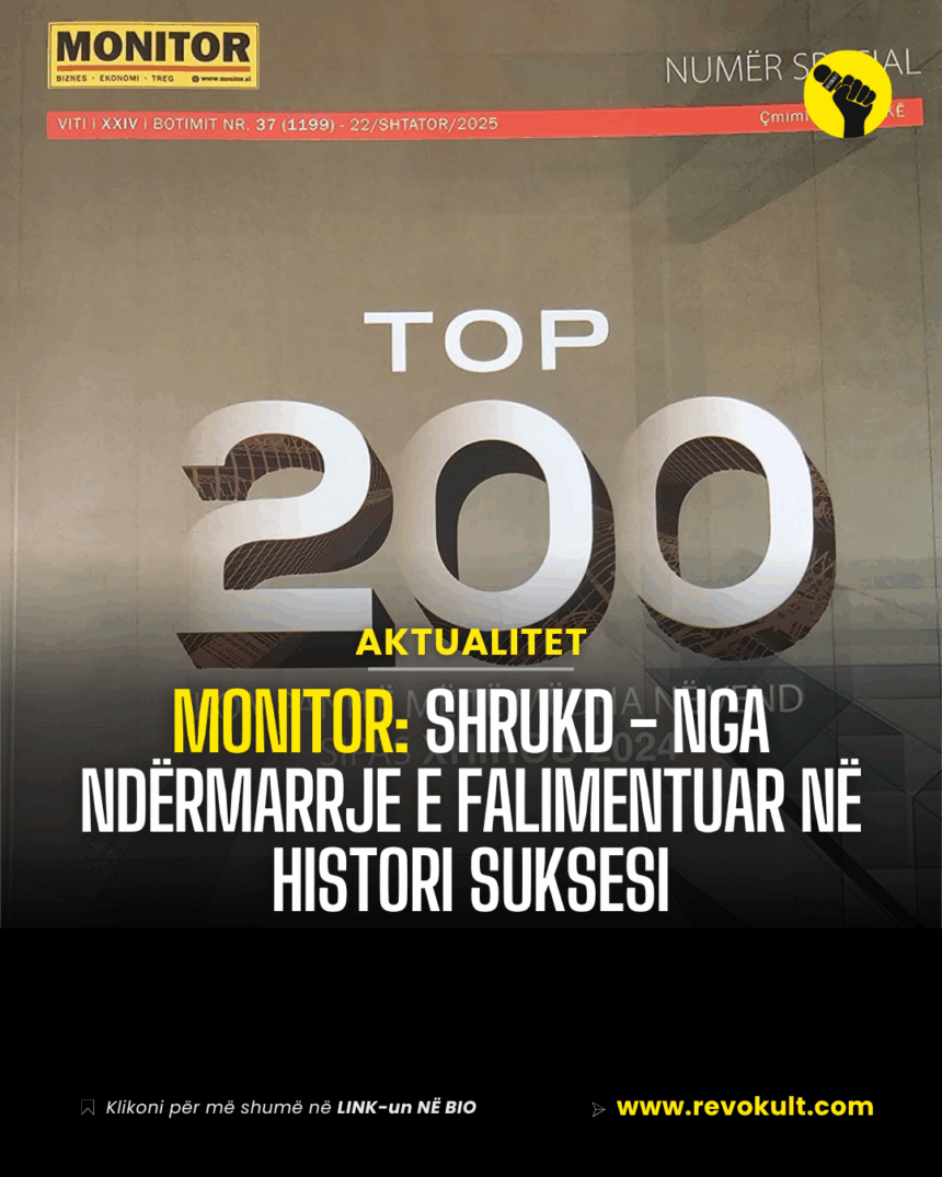 Monitor: SHRUKD – Nga ndërmarrje e falimentuar në histori suksesi